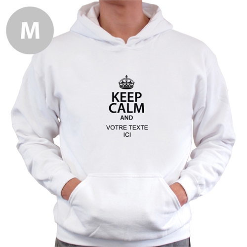 Sweatshirt à capuche personnalisé restez calme & ajoutez votre texte M